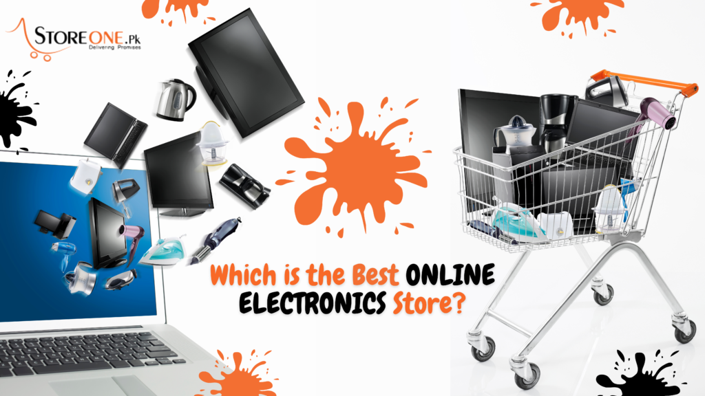 Which is the Best Online Electronics Store?