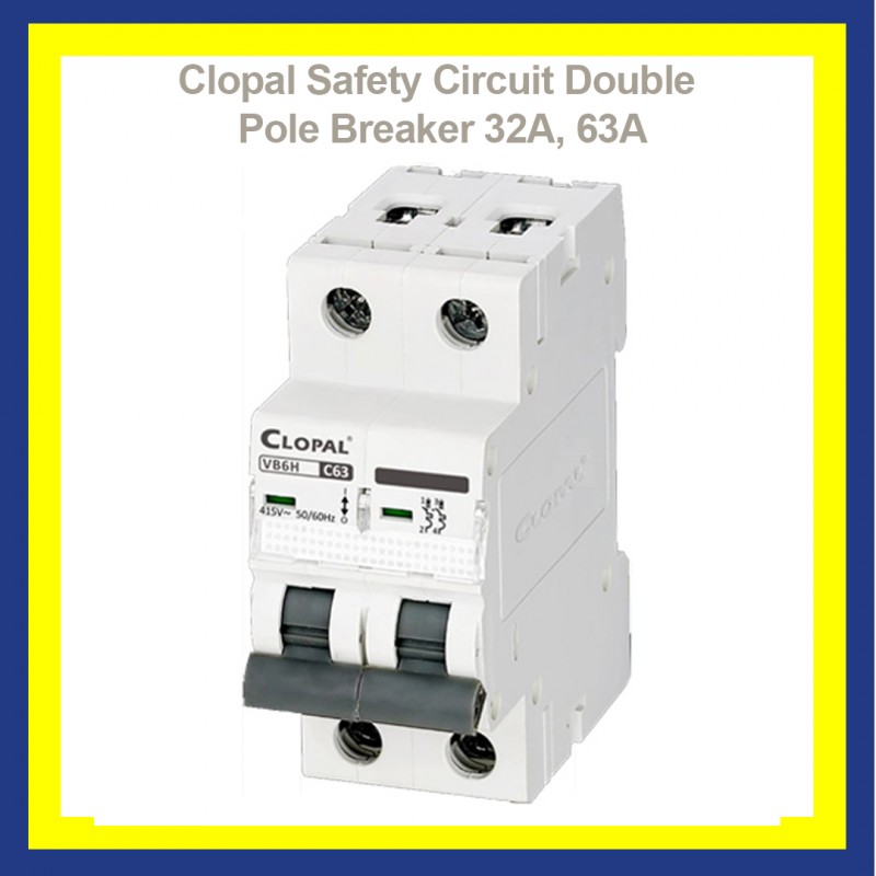 Clopal Safety Circuit Double Pole Breaker 32A, 63A